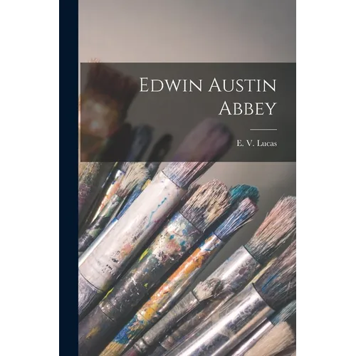 Edwin Austin Abbey