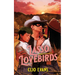 Lasso Lovebirds: Rainbow Ranch