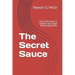 The Secret Sauce: Thirty-Nine Ways to Improve Your Legal Writing Right Now