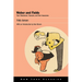 Weber and Fields: Their Tribulations, Triumphs, and Their Associates