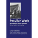 Peculiar Work: Writing about Benton MacKaye, Conservation, Community