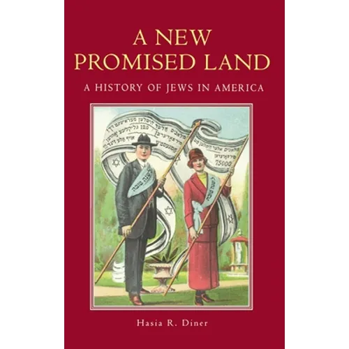 A New Promised Land: A History of Jews in America
