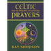 Celtic Prayers for the Rhythm of Each Day