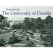 Remembering the University of Florida