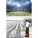UNBELIEVABLE! The Life Journey of Art Williams: Baseball's First Black National League Umpire