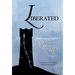 Liberated: Selected Essays