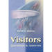 Visitors: Questions & Answers