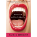Big Sex Little Death