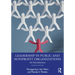Leadership in Public and Nonprofit Organizations: An Introduction