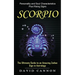 Scorpio: Personality and Soul Characteristics Plus Rising Signs (The Ultimate Guide to an Amazing Zodiac Sign in Astrology)