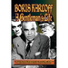 Boris Karloff: A Gentleman's Life