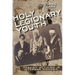 Holy Legionary Youth: Fascist Activism in Interwar Romania