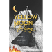 Yellow Moon Rising