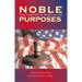 Noble Purposes: Nine Champions of the Rule of Law