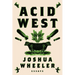 Acid West: Essays