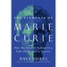 The Elements of Marie Curie: How the Glow of Radium Lit a Path for Women in Science