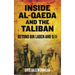 Inside Al-Qaeda and the Taliban: Beyond Bin Laden and 9/11