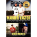 The Mainieri Factor: Promoting Baseball With a Passion From Miami Dade to Notre Dame, LSU and the Chicago Cubs