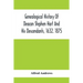 Genealogical History Of Deacon Stephen Hart And His Descendants, 1632. 1875: With An Introduction Of Miscellaneous Harts And Their Progenitors, As Far