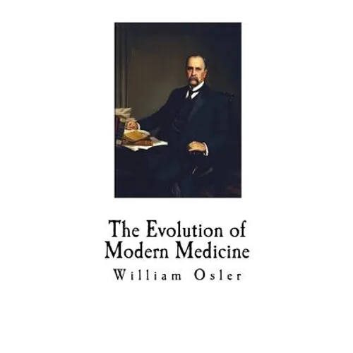 The Evolution of Modern Medicine