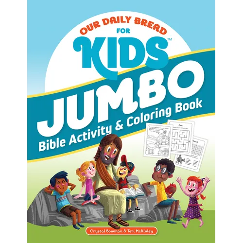 Our Daily Bread for Kids Jumbo Bible Activity & Coloring Book