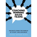 Coaching Winning Sales Teams: Insights from the World of Sport and Business