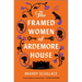 The Framed Women of Ardemore House