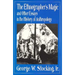 Ethnographer's Magic and Other Essays in the History of Anthropology