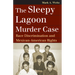 The Sleepy Lagoon Murder Case: Race Discrimination and Mexican-American Rights