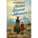 Riches Beyond Measure
