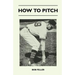 How to Pitch