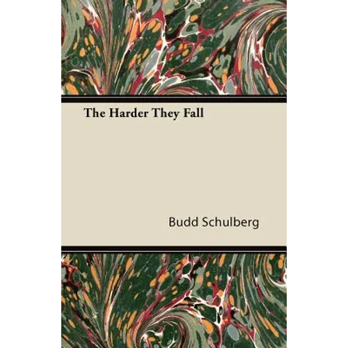 The Harder They Fall
