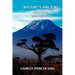Nature's Ancient Religion: Orisha Worship & Ifa