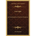 Lost Light: An Interpretation of Ancient Scriptures
