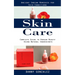 Skin Care: Ancient Indian Remedies for Skin Conditions (Complete Guide to Korean Beauty Using Natural Ingredients)