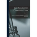 The Neurotic Constitution; Outlines of a Comparative Individualistic Psychology and Psychotherapy
