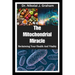 The Mitochondrial Miracle: Reclaiming Your Health And Vitality
