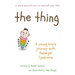 The Thing - A young Boy's Journey with Asperger Syndrome