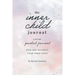 The Inner Child Journal: A 90 Day Guided Journal To Heal and Reparent Your Inner Child