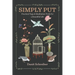 Simply Put: Practical Yoga & Meditation Tools for a Beautiful Life
