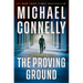 The Proving Ground: A Lincoln Lawyer Novel