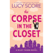 The Corpse in the Closet: A Riley Thorn Novel