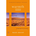Warmth: Coming of Age at the End of Our World