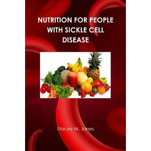 Nutrition for people with Sickle Cell Disease