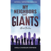 My Neighbors Are GIANTS