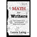 Math for Writers: Tell a Better Story, Get Published, Make More Money