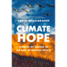 Climate Hope: Stories of Action in an Age of Global Crisis