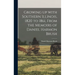 Growing up With Southern Illinois, 1820 to 1861, From the Memoirs of Daniel Harmon Brush