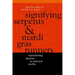 Signifying Serpents and Mardi Gras Runners