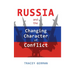 Russia and the Changing Character of Conflict
